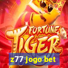 z77 jogo bet